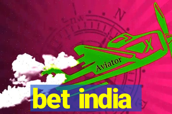 bet india