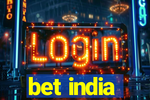 bet india