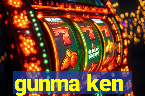 gunma ken