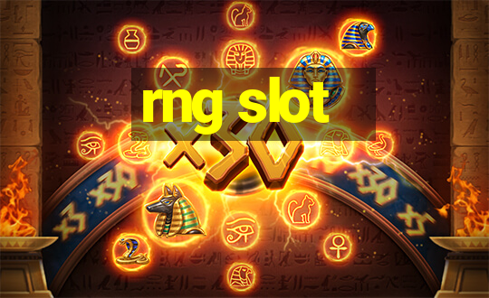 rng slot