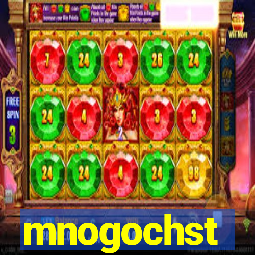 mnogochst