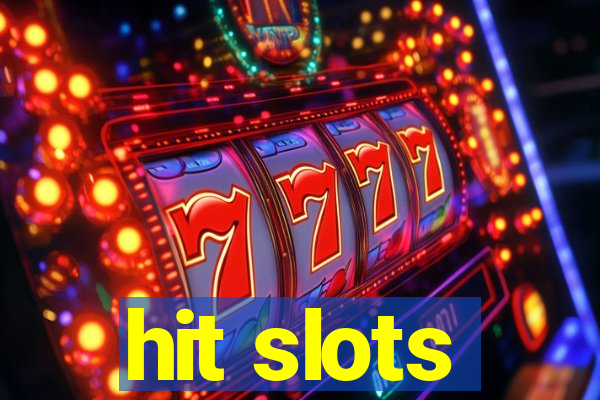 hit slots