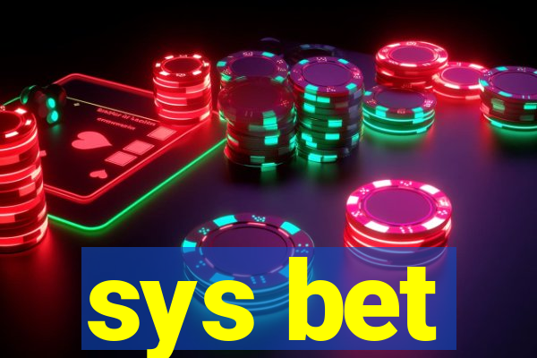 sys bet