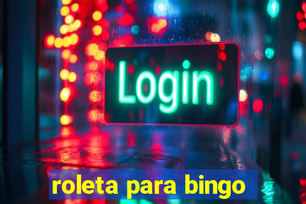 roleta para bingo