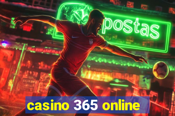 casino 365 online