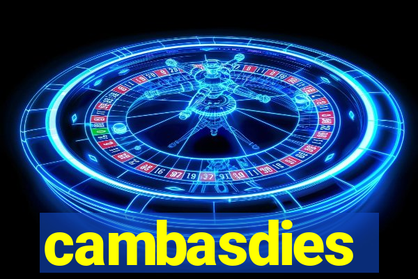 cambasdies