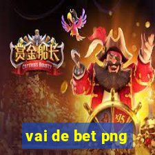 vai de bet png