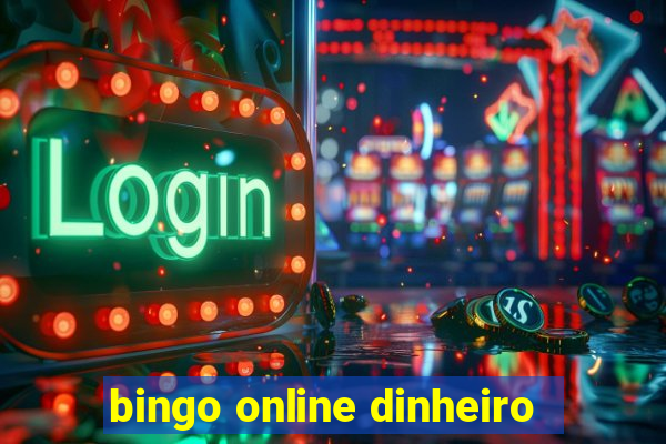 bingo online dinheiro