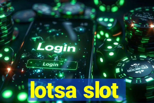 lotsa slot