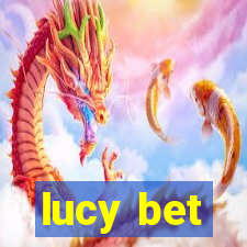 lucy bet