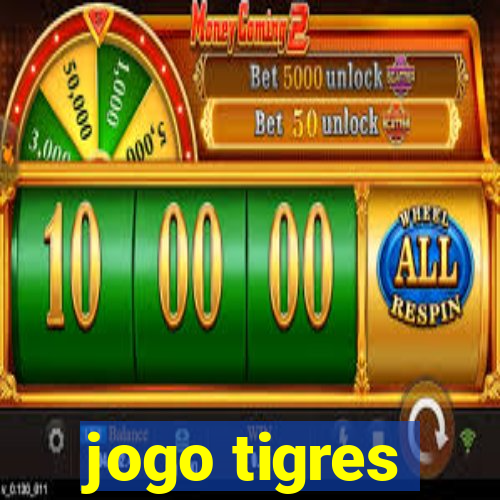 jogo tigres