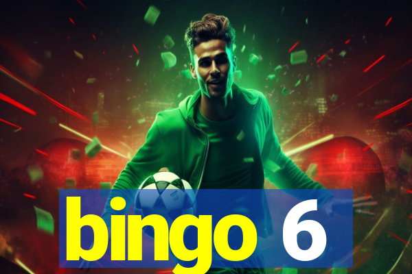 bingo 6