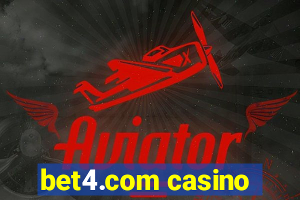 bet4.com casino