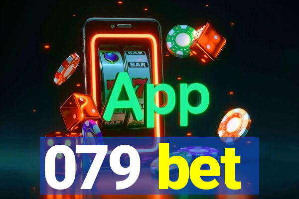 079 bet