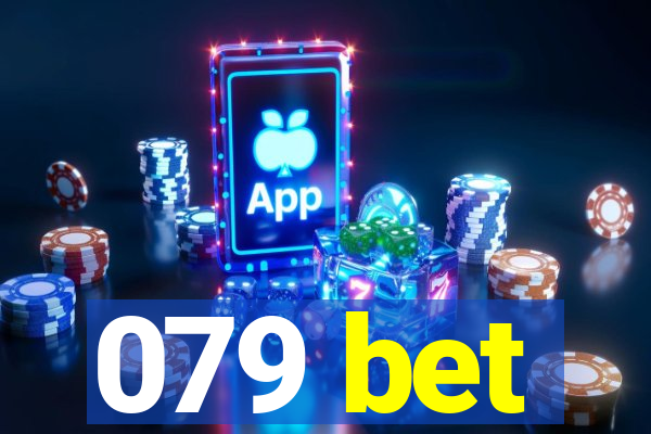 079 bet