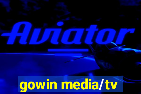 gowin media/tv