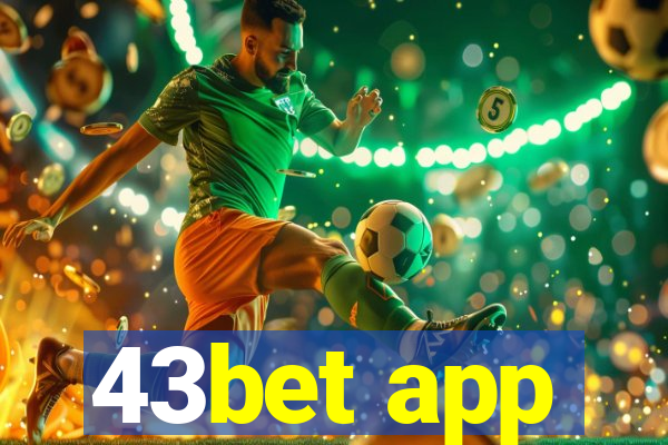 43bet app