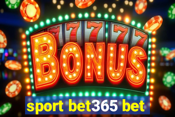 sport bet365 bet