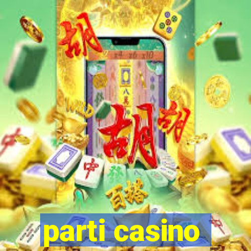 parti casino