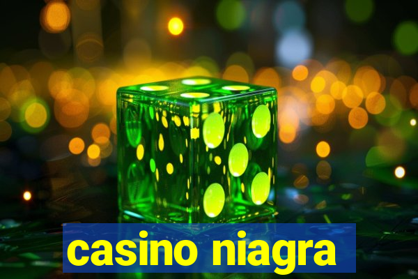 casino niagra