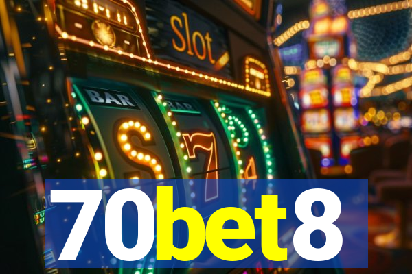 70bet8