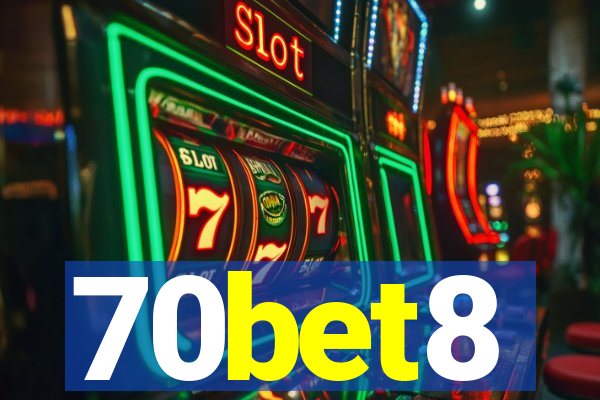 70bet8