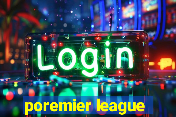 poremier league