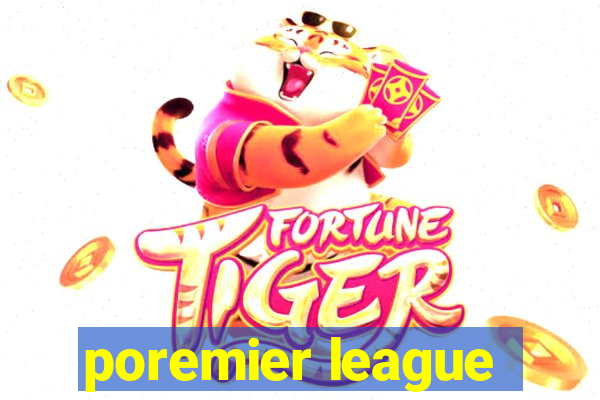 poremier league