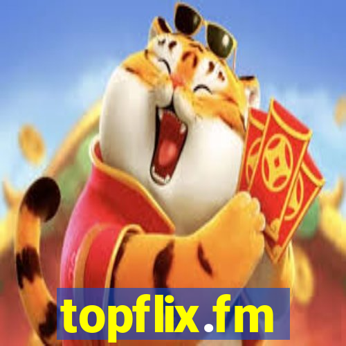 topflix.fm