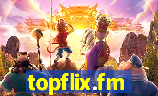 topflix.fm