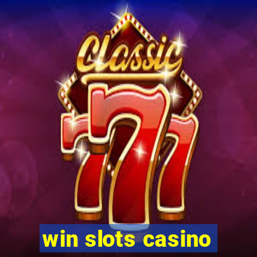 win slots casino