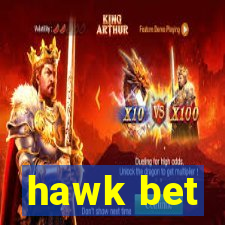 hawk bet