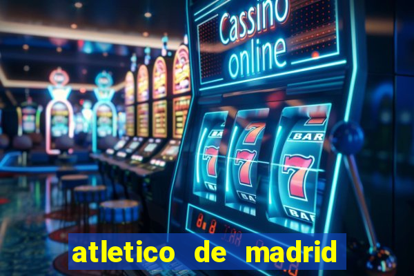 atletico de madrid x real madrid multicanais