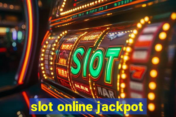 slot online jackpot