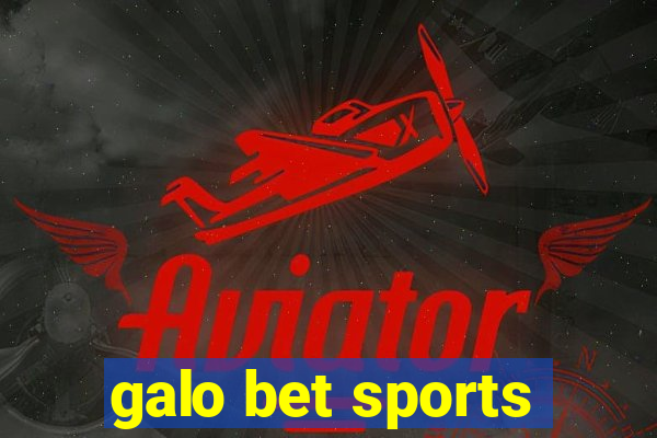 galo bet sports