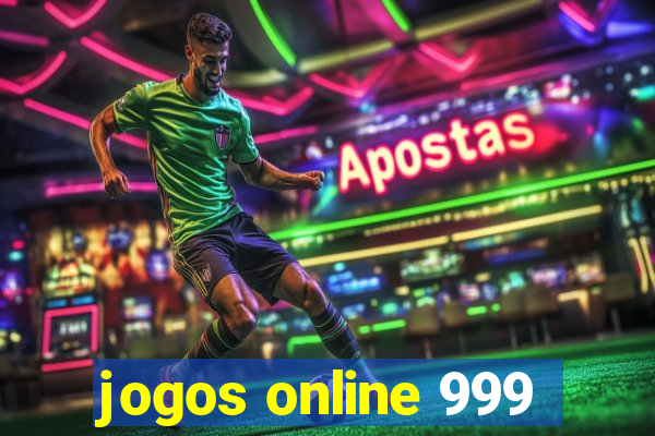 jogos online 999