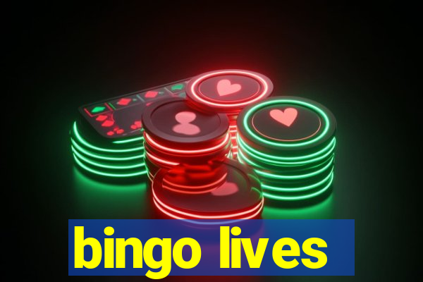 bingo lives