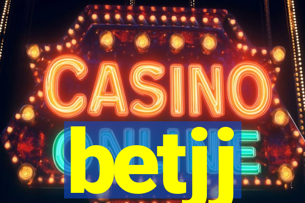 betjj