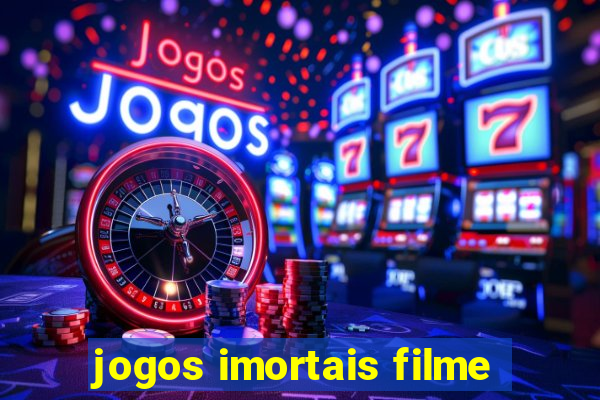 jogos imortais filme