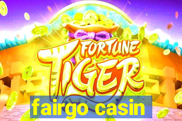 fairgo casin