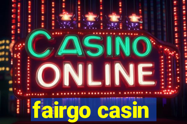 fairgo casin