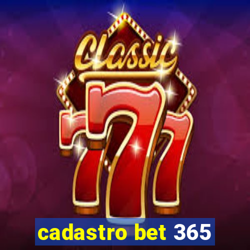 cadastro bet 365