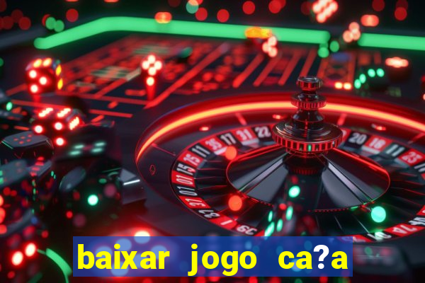 baixar jogo ca?a nike grátis