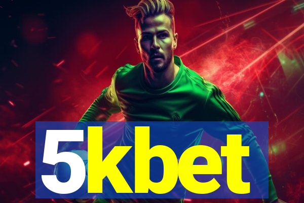 5kbet