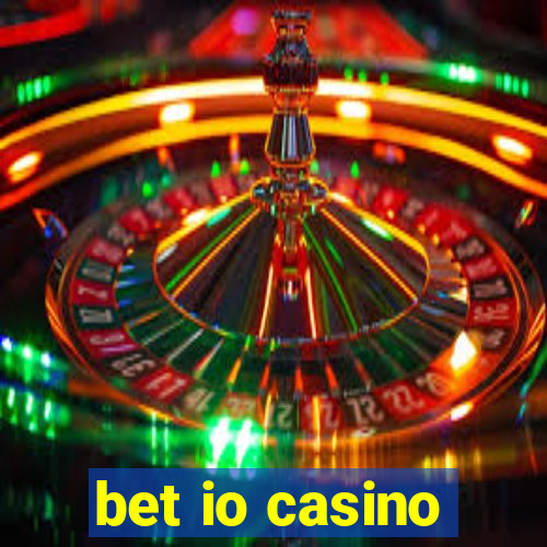 bet io casino