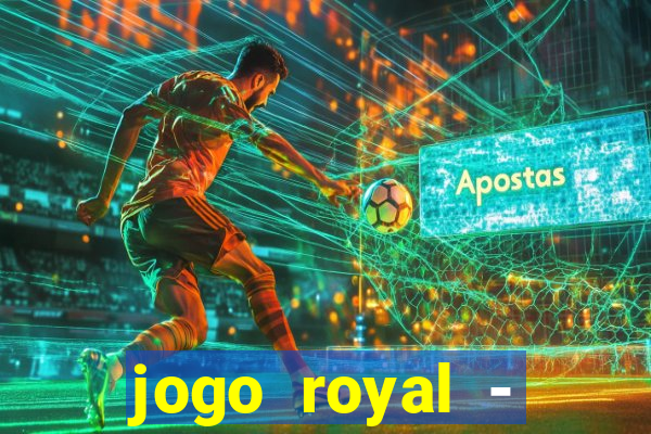 jogo royal - leovegas clube