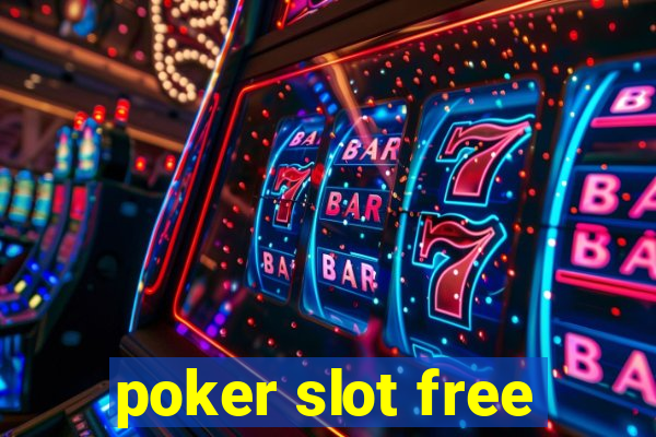 poker slot free