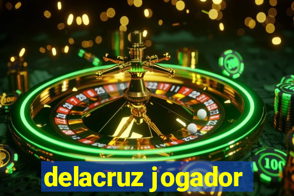 delacruz jogador