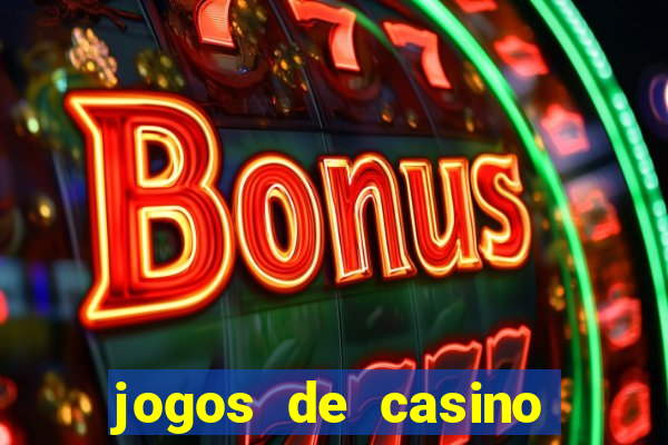 jogos de casino slot machines gratis