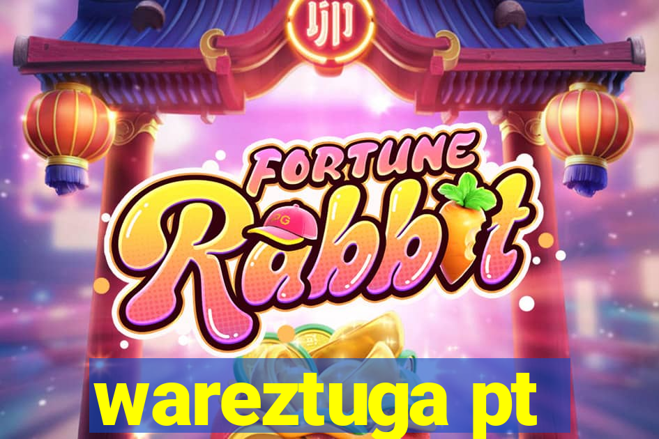 wareztuga pt